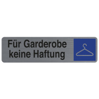 EXACOMPTA Hinweisschild "Für Garderobe keine...
