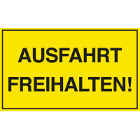 EXACOMPTA Hinweisschild "Ausfahrt freihalten!",...